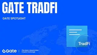 Gate TradFi Contracts | Trade Global Traditional Financial Markets