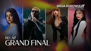 Misja Eurowizja Song Contest 2025 | Grand Final | RECAP