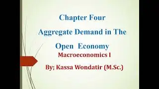Macroeconomics I Chapter 4 -  Lesson 3