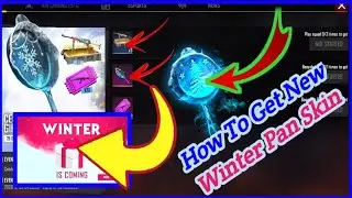 How To Get New Winter Pan Skin | New Winter Pan Skin Kayse Milega | New Winter Pan Skin