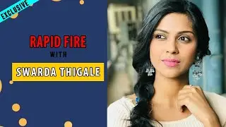 Rapide Fire: Swarda Thigale REVEALS favorite habits of co-star from Shaurya Aur Anokhi Ki Kahani