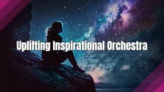 Inspirational Orchestral Music | Royalty Free | Starborn - Talekeeper Music