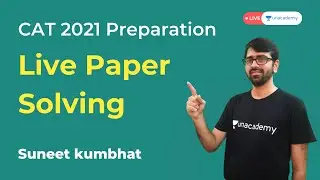 Live Paper solving | Mock test on LRDI 2021 | Suneet Kumbhat |Unacademy