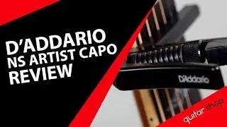 D'Addario NS Artist Capo | Guitar Capo | Rapid Fire Product Review | Guitarshop  Nepal