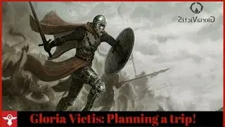 Gloria Victis: Planning a trip!  Medieval MMO!