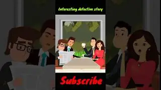 Interesting detective story #shorts #short #detective #story