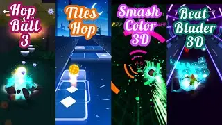 SunFlower -Music Game - Hop Ball 3 Vs Tiles Hop Vs Smash Color 3D Vs Beat Blader 3D