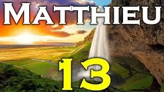 Matthieu - Chapitre 13