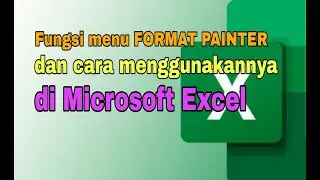 Cara Menggunakan Menu Format Painter di Microsoft Excel