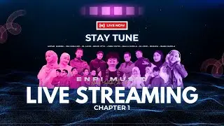 Live Streaming ENPI Music | Chapter 1
