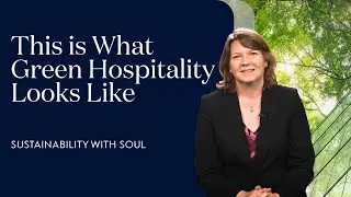Can Sustainability Redefine Hospitality? | Value-Driven Leadership with No&eacute;mie Danthine at EHL