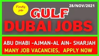 Dubai jobs 2021 online apply /Dubai job Vacancy/gulf job vacancy /gulf jobs new /findy job