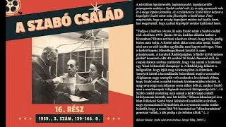 A Szabó család - 16. rész (1959., 3. szám, 139-146. o.)