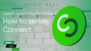 TwinCAT - Position loop tuning and finalising setup | Connect Software V3 | Nidec Drives