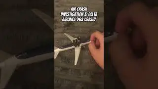Air Crash Investigation 3: Delta Airlines Flight 962 Crash #automobile #aeroblox #aviation #aforaeri