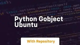 python gobject ubuntu