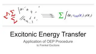 Excitonic Energy Transfer with OEPs