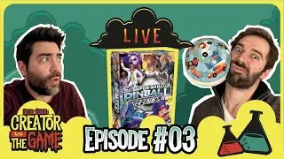 SUPER SKILL PINBALL (w/Geoff Engelstein) | Creator VS the Game S01E03 | LIVE