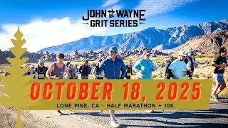 John Wayne Grit Series - Lone Pine, CA Half Marathon & 10K, 2024 (1 min)