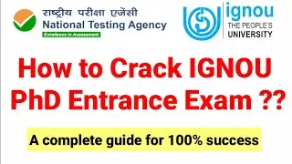 How to Crack IGNOU PhD Entrance Exam |PhD Admission | PhD Notification I IGNOU PhD Entrance Syllabus