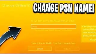 HOW TO CHANGE YOUR PSN NAME! (TUTORIAL)