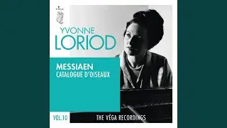Messiaen: Catalogue d'oiseaux / Book 7 - 13. Le courlis cendr&eacute;