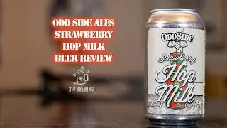 Odd Side Ales Strawberry Hop Milk Craft Beer Review