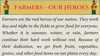 Farmers Our Heroes Essay in English 200 Words | CBSE 2nd Expression Series