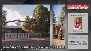2066 Grey Squirrel Trail, Overgaard, AZ  85933 (PENDING)
