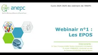 Webinair n°1 - Les EPOS - ANEPC/SFPC