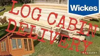 Taking delivery of our wickes shire Danbury log cabin office