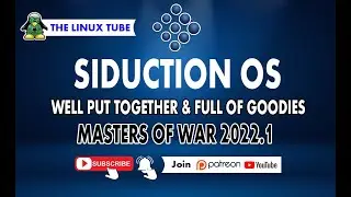 Siduction  Linux | First look !! Well Put Together & Full Of Goodies !!! The Linux Tube