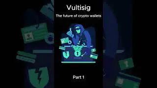 Vultisig: The Future of Crypto Wallets #crypto #wallet
