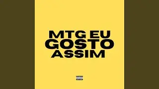 MTG Eu Gosto Assim