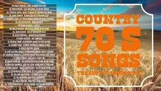 The Best 70s Country Music Hits Playlist - Greatest 1970's Country Songs