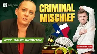 Criminal Mischief in the state of Texas