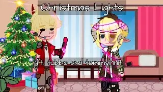 Christmas Lights 🎄 | Christmas and 900 subs special | Ft. Tubbo & TommyInnit | Meme | Gacha Club |
