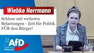 B&uuml;rger nicht weiter belasten - Sparen bei Verwaltung und Fraktionen! - Wiebke Herrmann (AfD)