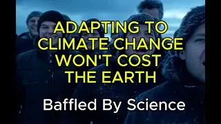 Adapting to climate change won't cost the earth