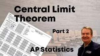 The Central Limit Theorem, Part 2 | Who has the Better ACT Score? - AP Stats Medic StatsMedic