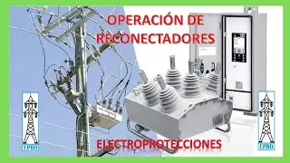 ✅Bloquear Recierres en un RECONECTADOR o RECLOSER👈