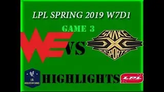 WE vs  SS  Highlights Game 3 W7D1 LPL Spring 2019