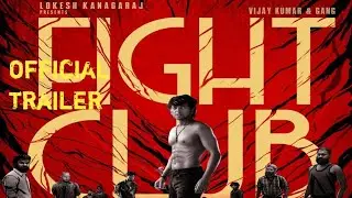 FIGHT CLUB  TRAILER || Vijay Kumar || Monisha Mohan