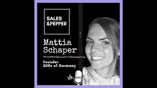 Erfolgreicher Einstieg im Vertrieb | Sales & Pepper Interview: Mattia Schaper SDRs of Germany