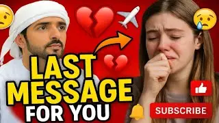 Last Message For You | Sheikh Hamdan Fazza English Poetry | Fazza Emotional Poems | #fazza