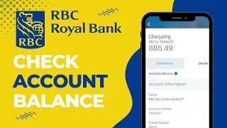 How to Check Account Balance on Royal Bank of Canada | 2023