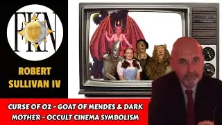 Curse of Oz - Goat of Mendes & Dark Mother - Occult Cinema Symbolism | Robert Sullivan IV