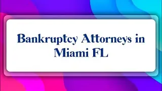Top 10 Bankruptcy Attorneys in Miami, FL