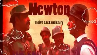 newton movie  cast and story
