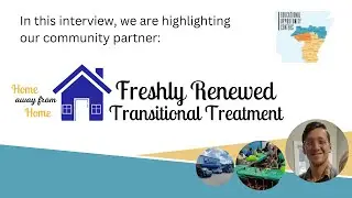 Partner Highlight Freshly Renewed Transitional Treatment